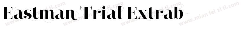 Eastman Trial Extrab字体转换